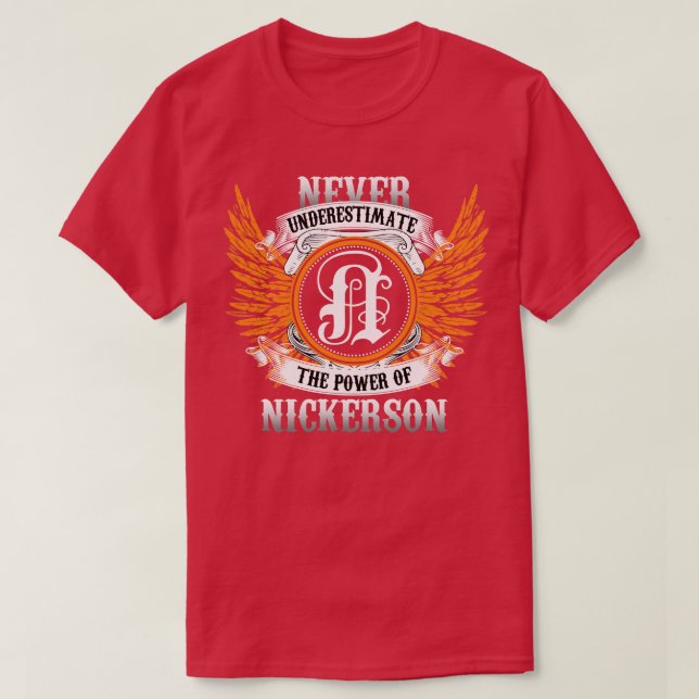 Camiseta O Nome De Níquel Nunca Subestima O Poder (Frente do Design)