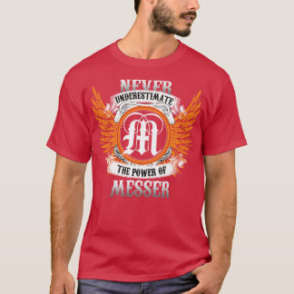 Camiseta O Nome Do Mensageiro Nunca Subestima O Poder De