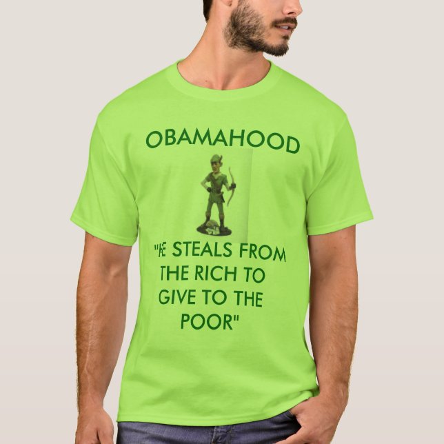 Camiseta o obamarobinhood, OBAMAHOOD, "ROUBA DO… (Frente)
