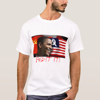 Camiseta o obamathecommunist, luta-o! - Cus… -