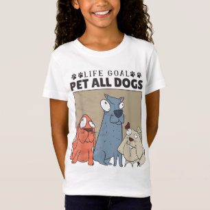 Camiseta O Objetivo Da Vida Pet Todos Os Cães, Mulheres Com