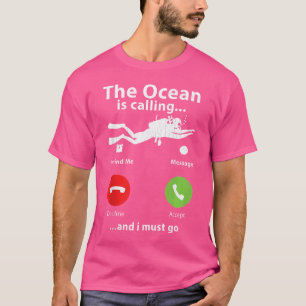 Camiseta O Oceano Chama Engraçados Engraçados Mergulhadores