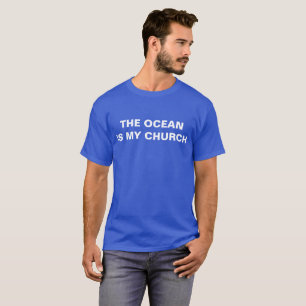 CAMISETA O OCEANO É MINHA IGREJA