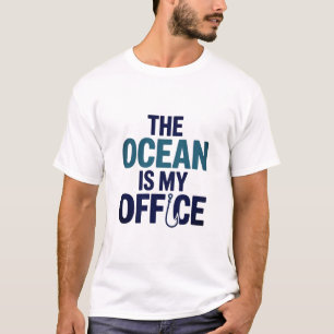 Camiseta O Oceano É O Meu Escritório Engraçado Cotação De P