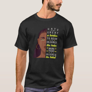 Camiseta O Ódio Do Mês Da História Negra É Excelente Um Ôni
