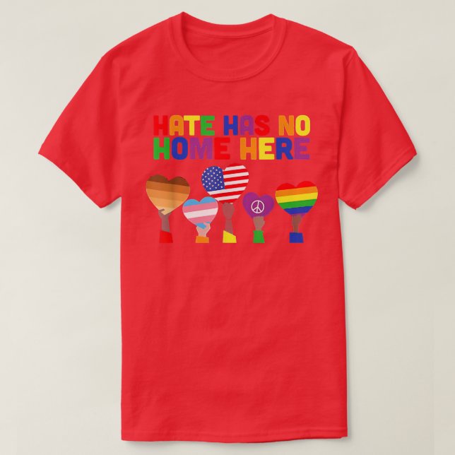 Camiseta O Ódio LGBT Não Tem Casa Aqui  (Frente do Design)