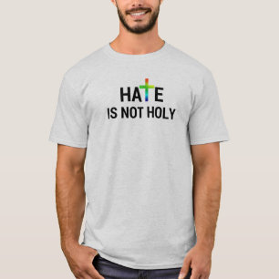 Camiseta O ódio não é santamente