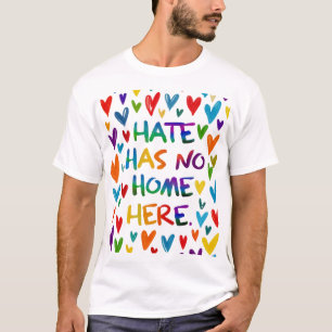 Camiseta O Ódio Não Tem Lar Aqui Arte de Coração Colorido