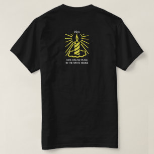 Camiseta O ódio não tem lugar na casa branca virando a vela