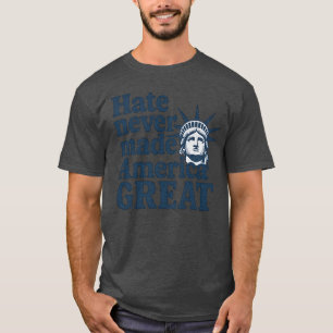 Camiseta O ódio nunca fez excelente na América