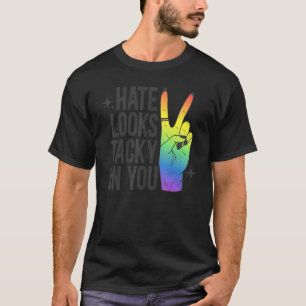 Camiseta O Ódio Parece Atacado Em Ti Orgulho gay Lgbt Orgul
