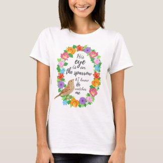 Camiseta O Olho dele está na Camisa-T das Mulheres do Sparr