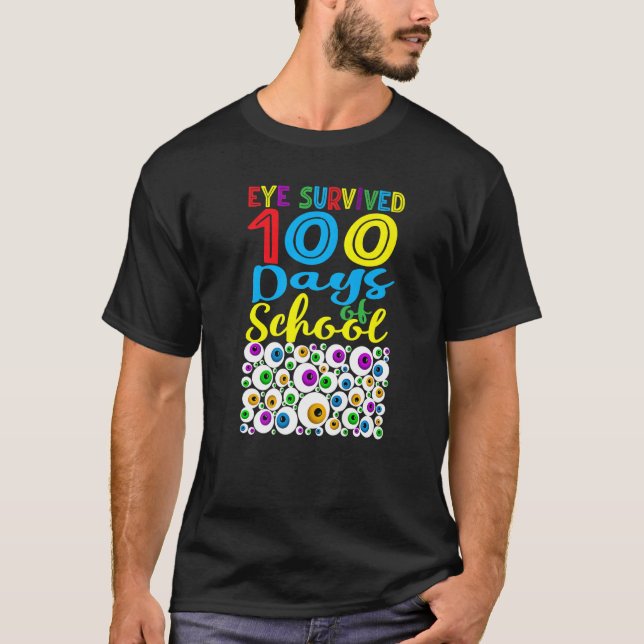 Camiseta O Olho Sobreviveu A 100 Dias De Professores Profes (Frente)
