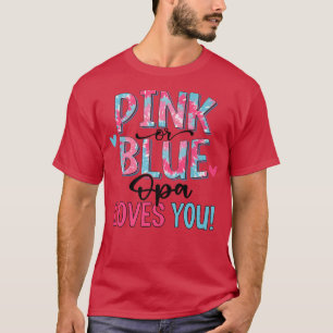 Camiseta O OPA Rosa Ou Azul Te Ama A Colar O Sexo Do Bebê R