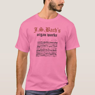 Camiseta O órgão de J.S.Bach trabalha a versão 2
