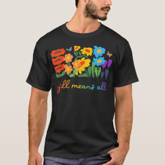 Camiseta O orgulho de diversidade LGBTQ significa toda a fl