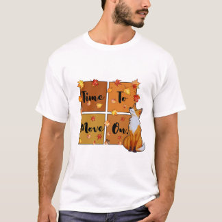 Camiseta O outono é uma boa época para seguir em frente