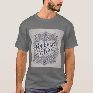 Camiseta O padrão de local para sempre começa hoje, Mens Ts