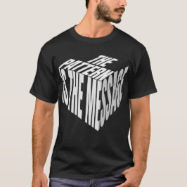 Camiseta O Padrão É A Mensagem | Thinker Design