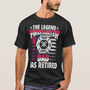 Camiseta O Pai Da Lenda Bombeiro Aposentou-Se Da