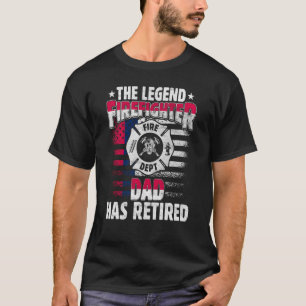 Camiseta O Pai Da Lenda Bombeiro Aposentou-Se Da