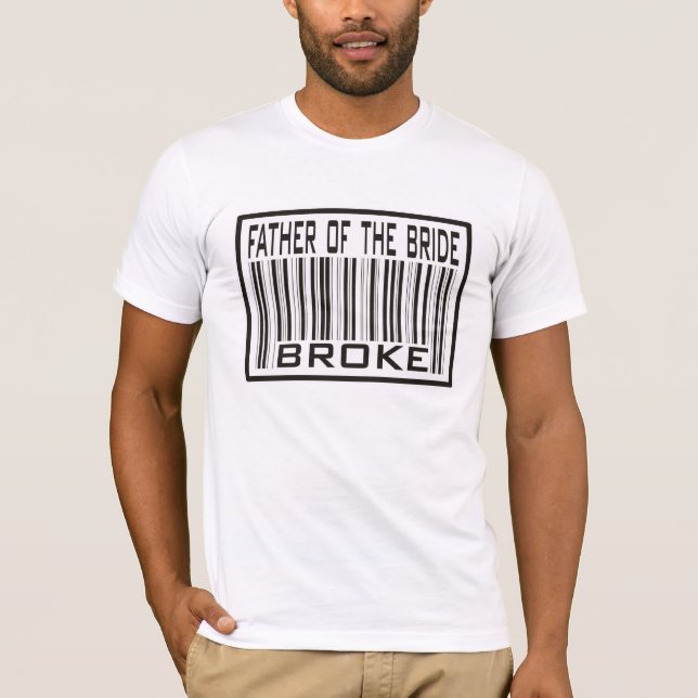 Camiseta O pai da noiva quebrou (Frente)