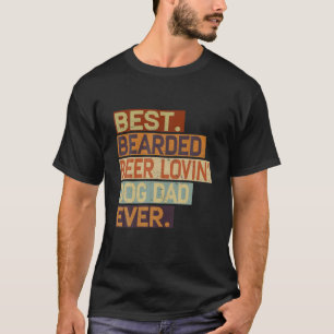 Camiseta O Pai De Cachorro Que Ama A Cerveja Encantada De M