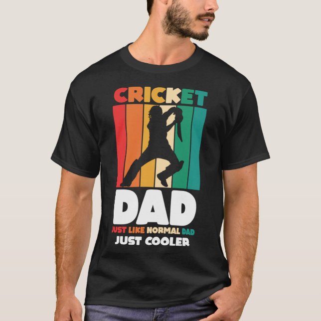 Camiseta O Pai de críquete do Pai Como um Pai normal apenas (Frente)