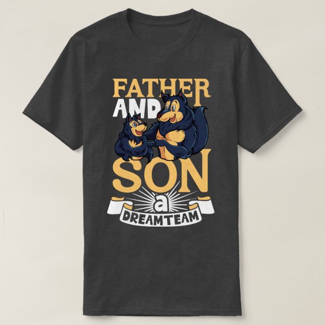 Camiseta O pai e o filho da equipe de sonho 1 (Frente do Design)