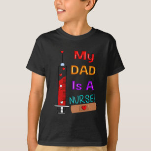 Camiseta O pai é t-shirt dos miúdos de uma enfermeira