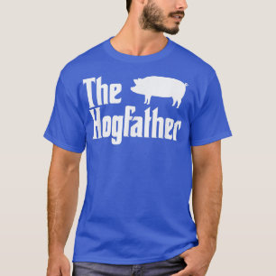 Camiseta O Pai Engraçado Hogdad Pig Papa Piggy Hog Lover
