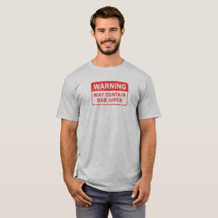 Camiseta O pai graceja etiqueta de advertência afligida