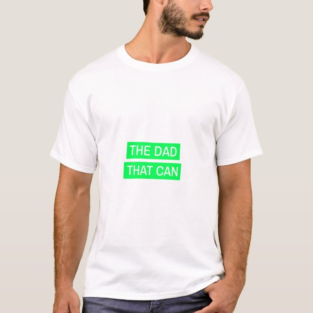 Camiseta O Pai Que Consegue - Design verde (Frente)