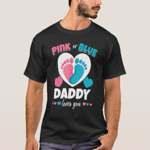 Camiseta O Pai Rosa Ou Azul Te Ama O Chá de fraldas Gênero