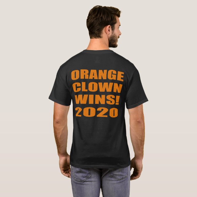 Camiseta O Palhaço Laranja Ganha 2020 (Parte Traseira Completa)