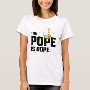 Camiseta O papa Ser Narcótico