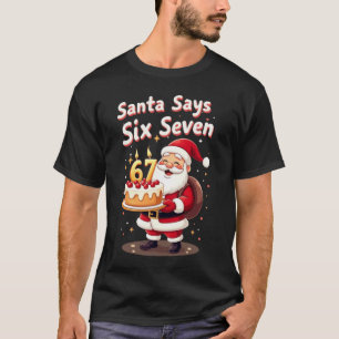Camiseta 🎅O Papai Noel Diz Seis Sete Meme – Divertido Papa