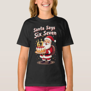 Camiseta O Papai Noel Diz Seis Sete Meme – Divertido Papai