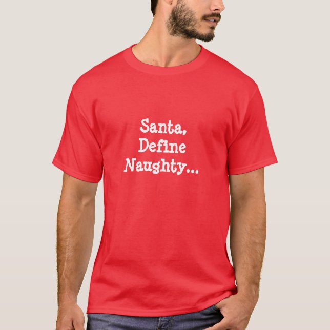 Camiseta O papai noel dos homens define o Tshirt engraçado (Frente)