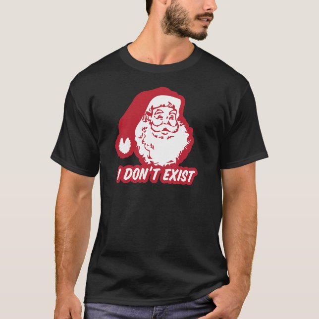 Camiseta O papai noel não existe (Frente)