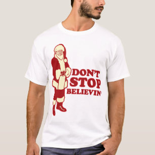 Camiseta O papai noel, não para Believin