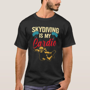 Camiseta O Paraquedismo é meu Cárdio