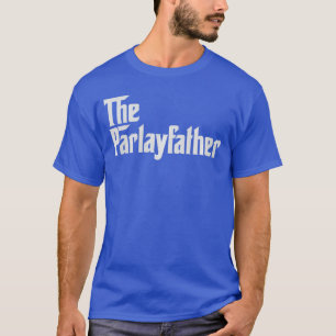 Camiseta O Parlayfather Parlay Divertido Aposta Apostas Jog