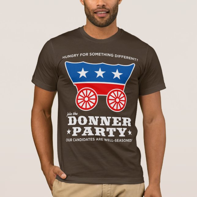 Camiseta O partido de Donner - com fome para algo (Frente)