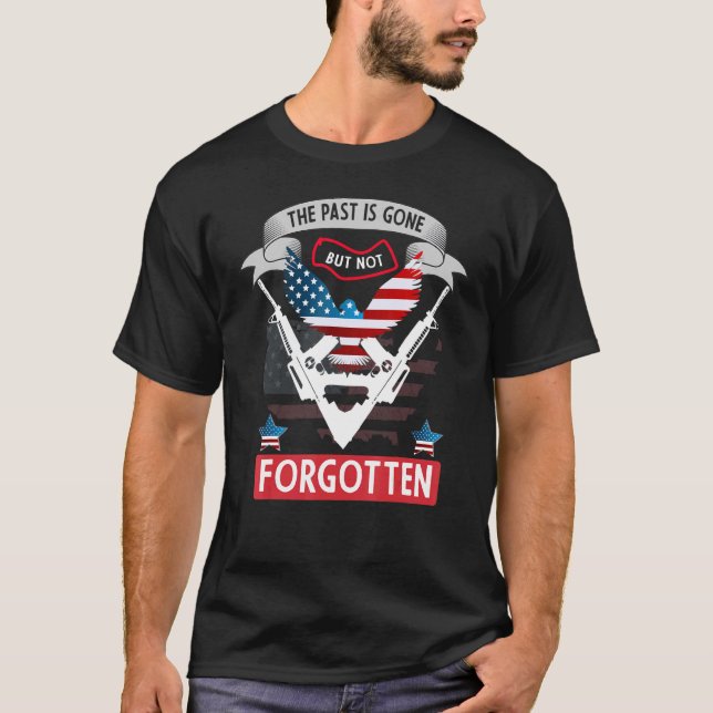 Camiseta O Passado Se Foi Para O Dia Memorial VV Militar Pa (Frente)