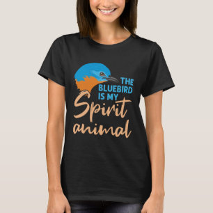 Camiseta O Pássaro Azul É meu Animal Espirituoso