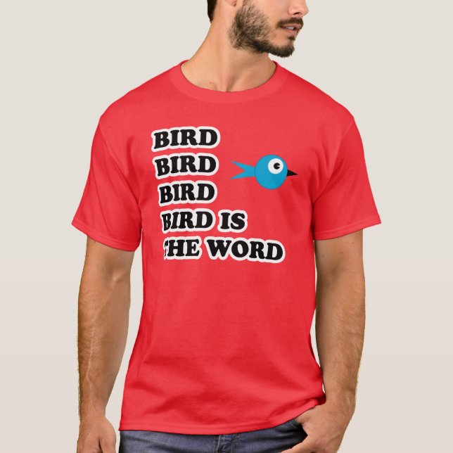 Camiseta O pássaro é o TShirt da palavra (Frente)