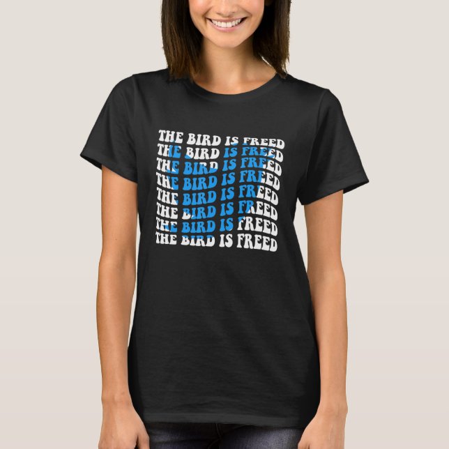 Camiseta O PÁSSARO ESTÁ LIVRE Aprenda Refletir Movimentar-s (Frente)