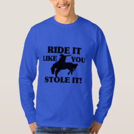 Camiseta O passeio que gosta de você roubou-o vaqueiro