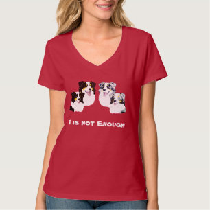 Camiseta O pastor australiano 1 não é bastante